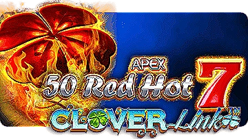 50 Red Hot 7 Clover Link